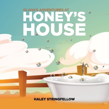 Paperback Olivia's Adventures At Honey's House Book
