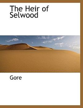 Paperback The Heir of Selwood Book