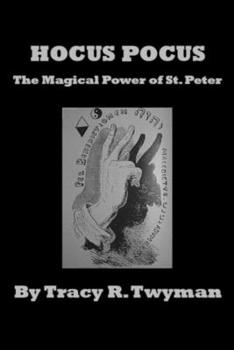 Paperback Hocus Pocus: The Magical Power of Saint Peter Book