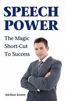 Paperback Speech Power: The Magic Short-Cut To Success Book