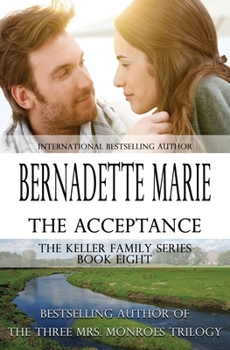 The Acceptance - Book #8 of the Keller Family