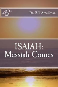 Paperback Isaiah: Messiah Comes Book