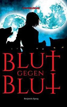 Hardcover Blut gegen Blut [German] Book
