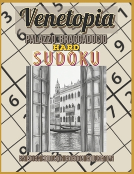 Sudoku Hard, Palazzo Braggadocio: Venetopia