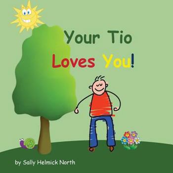 Your Tio Loves You!
