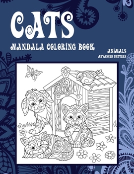 Paperback Mandala Coloring Book Advanced Pattern - Animals - Cats Book