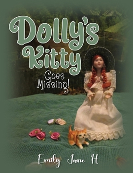 Paperback Dolly's Kitty Goes Missing! Book