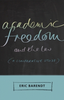 Paperback Academic Freedom and the Law: A Comparative Study Book