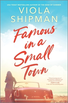 Hardcover Famous in a Small Town: The Perfect Summer Read Book