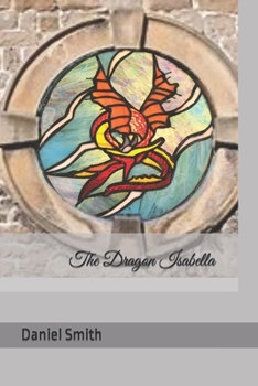 Paperback The Dragon Isabella Book