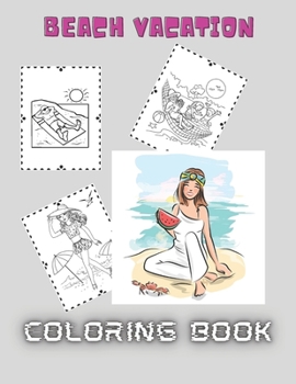 Paperback Beach Vacation: Coloring book for kids and adults with calming graphics Book
