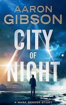 City Of Night (Mark Bender)