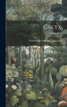 Hardcover Calyx; Volume 1901 Book