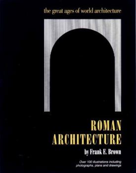 Roman Architecture (Great Ages of World Architecture) - Book  of the Great Ages of World Architecture