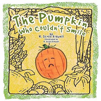 Paperback The Pumpkin Who Couldn't Smile Book