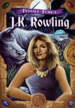 Paperback Female Force: JK Rowling creator of Harry Potter Book