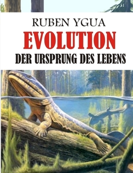 Paperback Evolution: Der Ursprung Des Lebens [German] Book