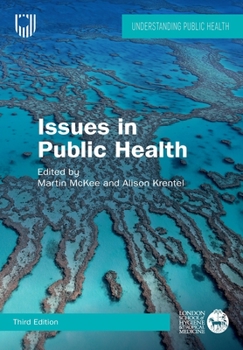 Paperback Issue in Public Health: Challenges for the 21st Century Book