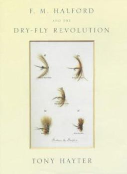 Hardcover Halford and the Dry-Fly Revolution Book