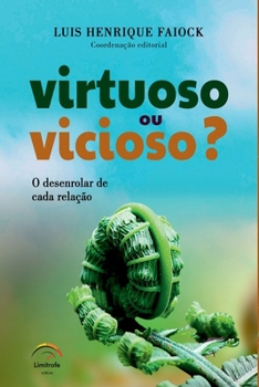 Paperback Virtuoso Ou Vicioso? [Portuguese] Book