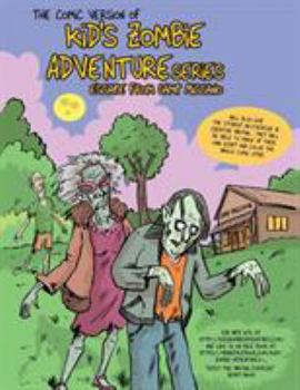 Paperback Comic Version of Kid's Zombie Adventure Series Escape from Camp Miccano. Book