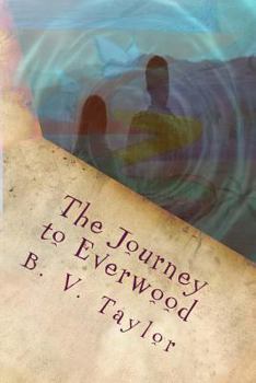 Paperback The Journey to Everwood Book