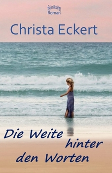 Paperback Die Weite hinter den Worten [German] Book