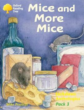 Paperback Oxford Reading Tree: Stages 8-11: Jackdaws: Pack 3: Mice and More Mice Book