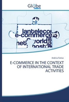 Paperback E-Commerce in the Context of International Trade Activities Book