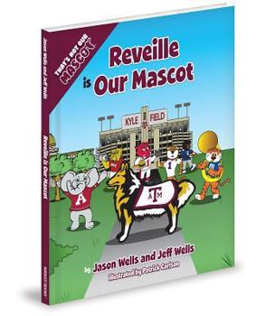 Hardcover Reveille Is Our Mascot Book