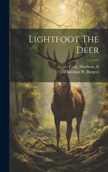 Hardcover Lightfoot The Deer Book