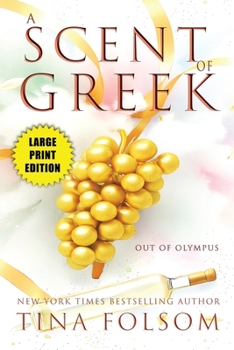 Paperback A Scent of Greek [Large Print] Book