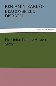 Paperback Henrietta Temple a Love Story Book