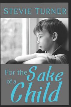 Paperback For the Sake of a Child Book
