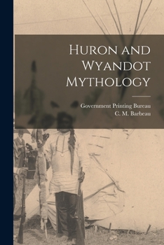 Paperback Huron and Wyandot Mythology Book