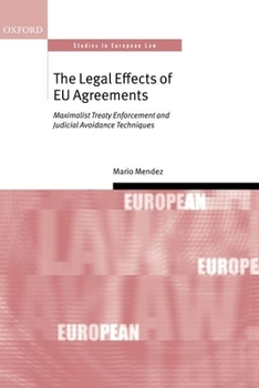 Hardcover The Legal Effects of EU Agreements Book