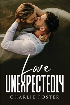 Paperback Love Unexpectedly Book