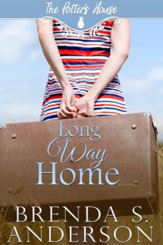 Long Way Home - Book #4 of the Potter's House