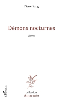 Paperback Démons nocturnes [French] Book