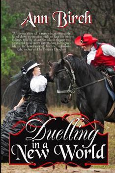 Paperback Duelling in a New World Book