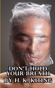 Paperback Don't Hold Your Breath Book