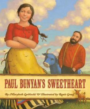 Hardcover Paul Bunyan's Sweetheart Book