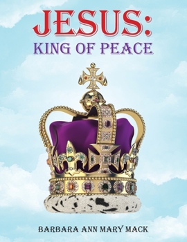 Paperback Jesus: King of Peace Book