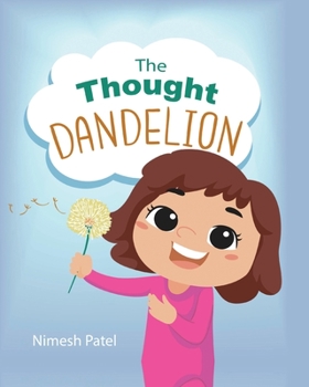 Paperback The Thought Dandelion Book