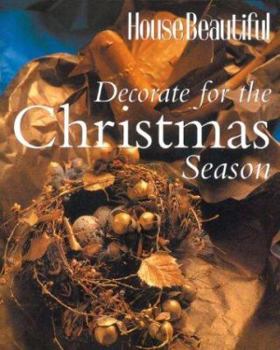 Paperback House Beautiful Decorate for the Christmas Season Book