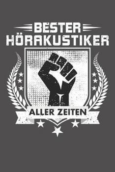 Paperback Bester Hörakustiker aller Zeiten: Wochenplaner ohne festes Datum - für ein ganzes Jahr [German] Book