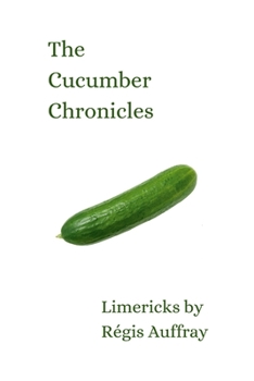 Paperback The Cucumber Chronicles Book