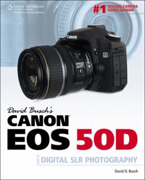 Paperback David Busch's Canon EOS 50D: Guide to Digital SLR Photography Book