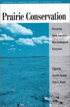 Paperback Prairie Conservation: Preserving North America's Most Endangered Ecosystem Book