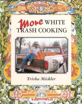 Spiral-bound More White Trash Cooking Book